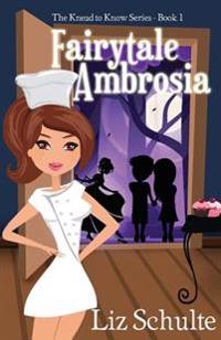 Fairytale Ambrosia