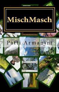 MischMasch: Emotionen & Gschichtn