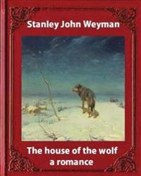 The House of the Wolf