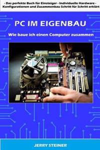 PC im Eigenbau: Wie baue ich einen Computer zusammen