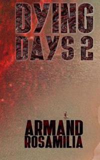 Dying Days