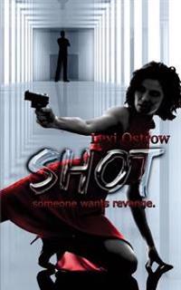 Shot