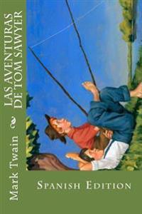 Kirjan kansi "Las Aventuras de Tom Sawyer"