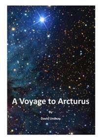 Bokomslag for "A Voyage to Arcturus"