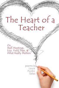 The Heart of a Teacher