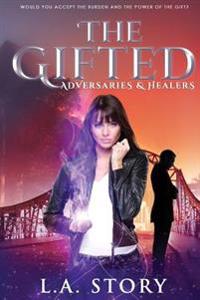 Adversaries & Healers