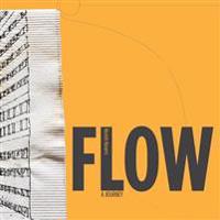 Flow