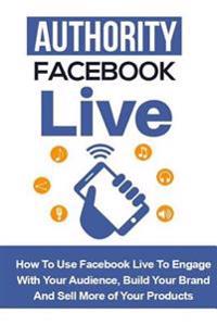 Authority Facebook Live