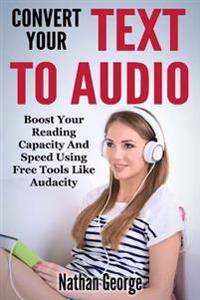 Convert Your Text to Audio
