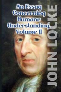 An Essay Concerning Humane Understanding