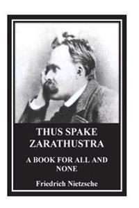 Thus Spake Zarathustra