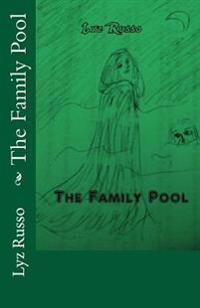 The Family Pool