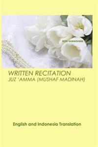 Written Recitation Juz 'Amma: English and Indonesia Translation