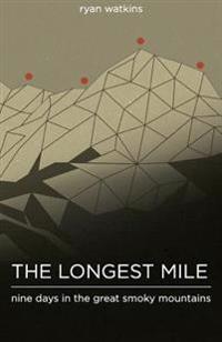 The Longest Mile