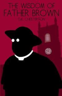 The Wisdom of Father Brown