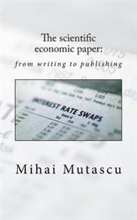 The scientific economic paper: from writing to publishing