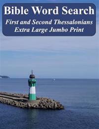 Bible Word Search First and Second Thessalonians: King James Version Extra Large Jumbo Print