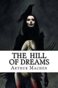 The Hill of Dreams