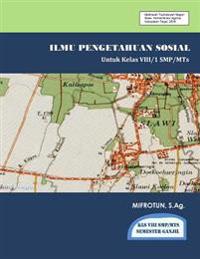 Ilmu Pengetahuan Sosial Kelas VIII Semester 1
