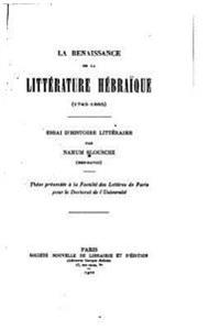 La renaissance de la littérature hébraïque (1743-1885)