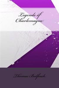 Bokomslag för "Legends of Charlemagne"