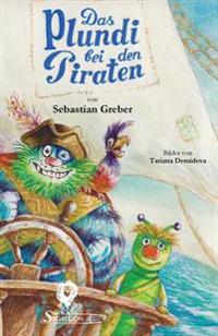 Das Plundi bei den Piraten