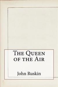 The Queen of the Air