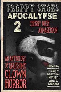 Cherry Nose Armageddon