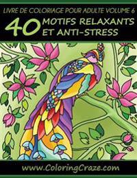 Livre de coloriage pour adulte Volume 6