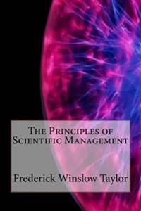 The Principles of Scientific Management