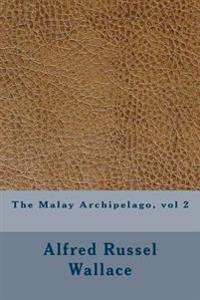The Malay Archipelago