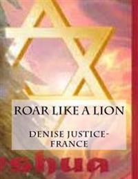 Roar Like a Lion