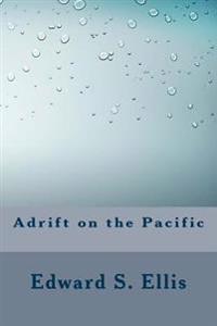 Adrift on the Pacific