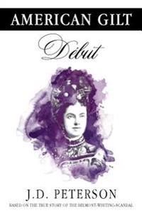 American Gilt: Début