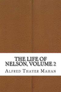 The Life of Nelson