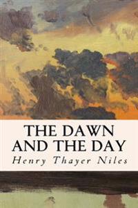 The Dawn and the Day