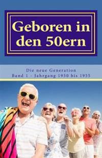 Geboren in Den 50ern