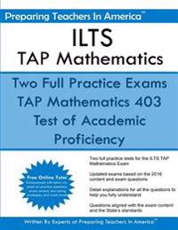 ILTS - TAP Mathematics: Test of Academic Proficiency - Illinois Licensure Testing System