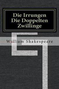 Die Irrungen Die Doppelten Zwillinge
