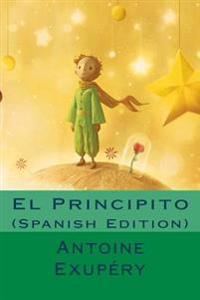 El Principito (Spanish Edition)