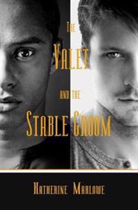 The Valet and the Stable Groom: M/M Regency Romance
