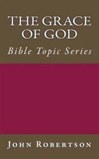 The Grace of God