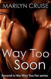 Way to Soon