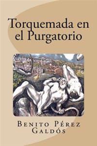 Torquemada en el purgatorio/ Torquemada in Purgatory