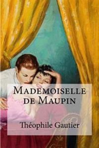 Bokomslag for "Mademoiselle de Maupin"
