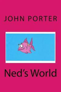 Ned's World