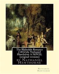 The Blithedale Romance