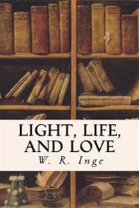 Bokomslag for "Light, Life, and Love"