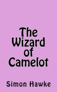 The Wizard of Camelot
