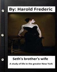 Seth's Brother's Wife